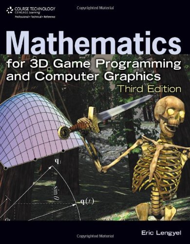 Cover: Mathematics for 3D Game Programming and Computer Graphics, Third Edition