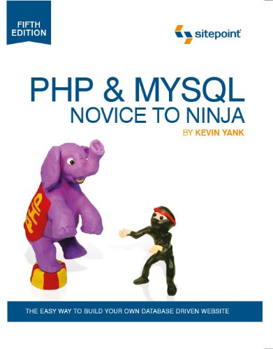 Cover: PHP & MySQL: Novice to Ninja, 5th. Edition (Build Your Own Database Driven Website Using PHP & MySQL)
