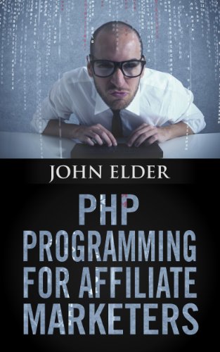Cover: PHP Programming For Affiliate Marketers