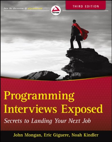 Cover: Programming Interviews Exposed: Secrets to Landing Your Next Job