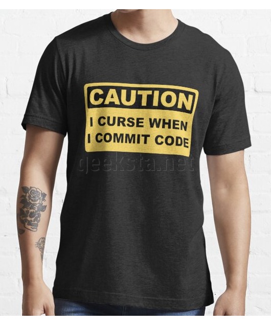 Caution I Curse When I Commit Code - Funny Programmer Design