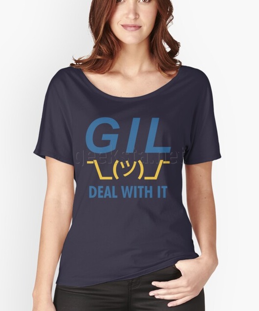GIL Deal With It - Funny Sarcastic Python Programmer Design