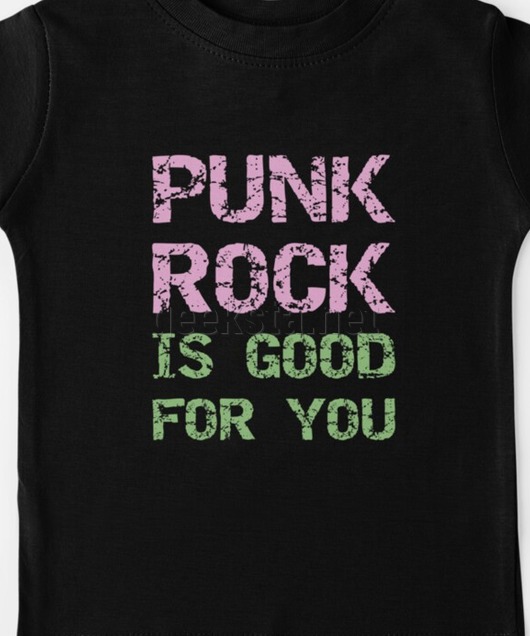 Punk Rock Is Good For You - Cool Grunge Font Rocker Design