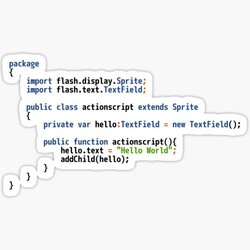 Hello World ActionScript Code - Light Syntax Scheme Coder Design Sticker by geeksta