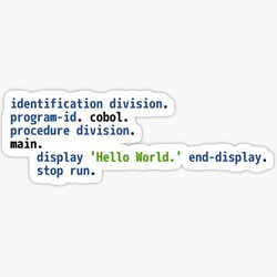 Hello World COBOL Code - Light Syntax Scheme Coder Design Sticker by geeksta