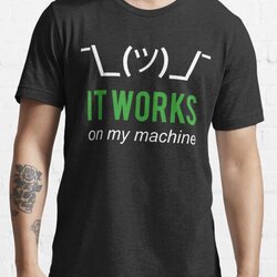 It works on my machine - Programmer Excuse - White/Green Text Design